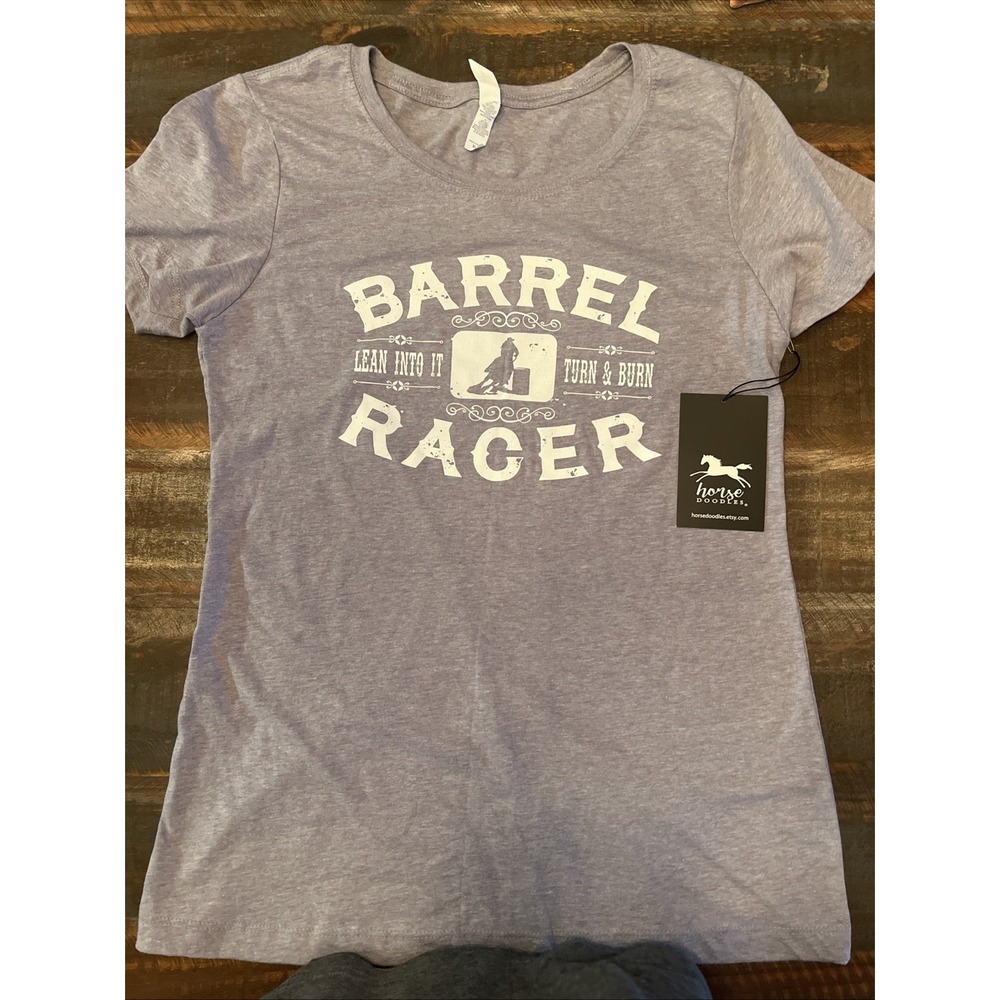 Barrel Racer. Lean Into It Turn And Burn. Sz Xl